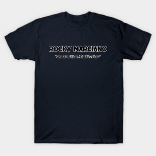 Rocky Marciano, "The Brockton Blockbuster" - Merch and T-Shirt T-Shirt